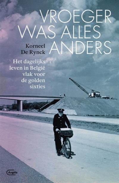 vroeger was alles anders.jpg